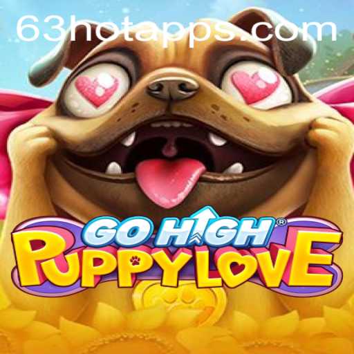 GoHighPuppyLove: Discover the Joyful World of 63HOT Gaming
